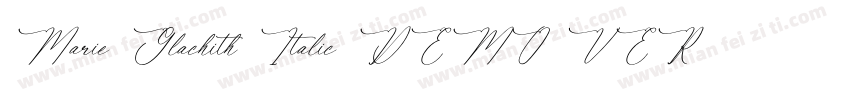 Marie Glachith Italic DEMO VERS Ita字体转换